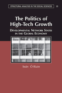 Politics of High Tech Growth