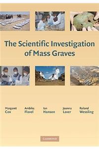 Scientific Investigation of Mass Graves