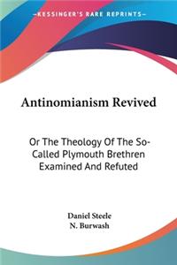 Antinomianism Revived