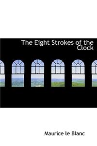 The Eight Strokes of the Clock