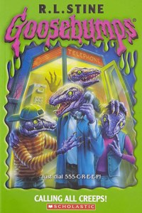 GB #50 CALLING ALL CREEPS! R.L. Stine