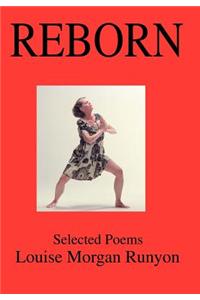 Reborn: Selected Poems