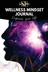 Wellness Mindset Journal