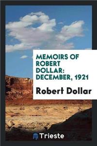 Memoirs of Robert Dollar