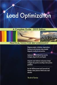 Load Optimization A Complete Guide - 2019 Edition