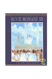 Ecce Romani Hardcover Student Edition Level 3 2000c