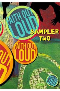 Faith Out Loud Sampler Two