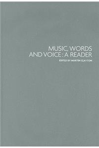 Music, Words and Voice