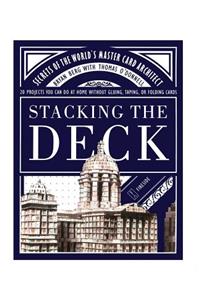 Stacking the Deck
