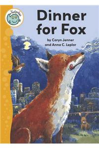Dinner for Fox