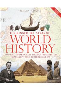 Kingfisher Atlas of World History