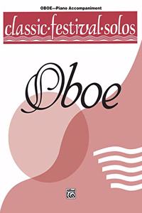 Classic Festival Solos Oboe, Piano Acc.