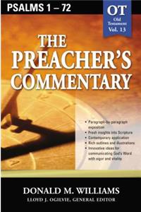 Preacher's Commentary - Vol. 13: Psalms 1-72