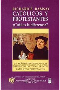 Católicos Y Protestantes