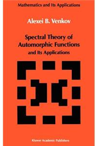 Spectral Theory of Automorphic Functions