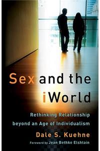 Sex and the iWorld
