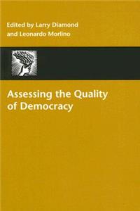 Assessing the Quality of Democracy