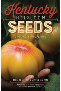 Kentucky Heirloom Seeds
