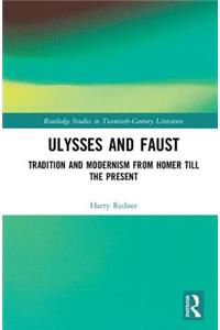 Ulysses and Faust