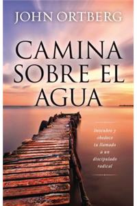 Camina sobre el agua
