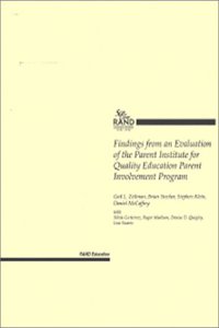 Findings from an Evaluation of the Parent Institute for Quality Education Par Involvement Program