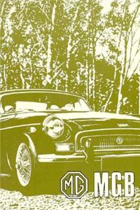 MGB Tourer and GT Driver's Handbook