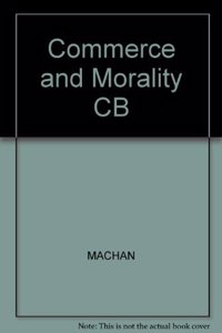 Commerce and Morality CB
