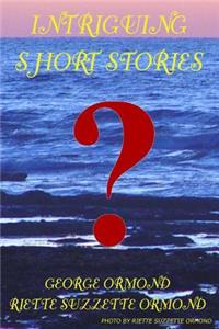 Intriguing Short Stories