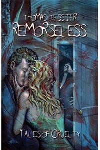 Remorseless