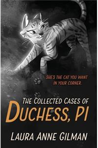 Collected Cases of Duchess, PI