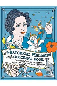 Historical Heroines Coloring Book