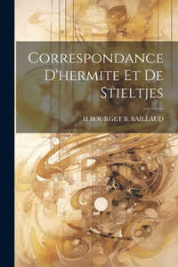 Correspondance D'hermite Et De Stieltjes