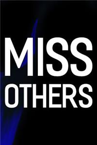 Miss Others