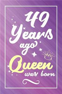 49 Years Ago Queen Was Born
