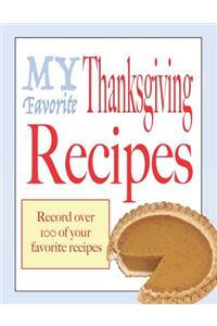 My favorite Thanksgiving recipes