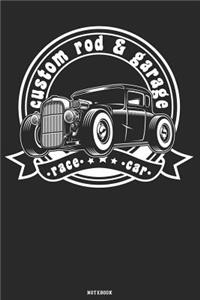 Custom Rod & Garage Race Car Notebook