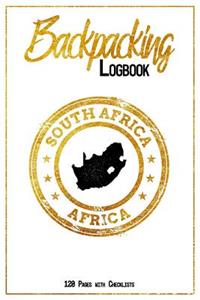 Backpacking Logbook South Africa Africa 120 Pages with Checklists