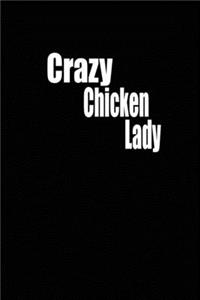 Crazy chicken lady