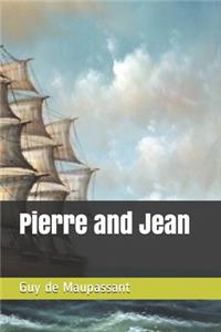 Pierre and Jean