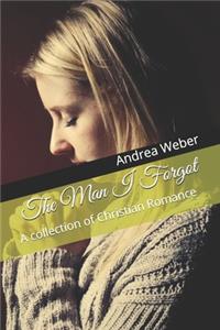 The Man I Forgot
