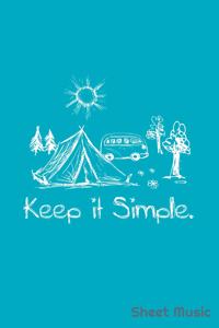 Keep It Simple Sheet Music