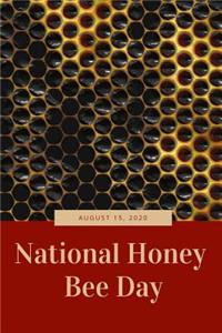 National Honey Bee Day 2020