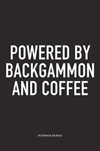 Powered by Backgammon and Coffee