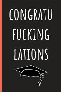 Congratu Fucking Lations