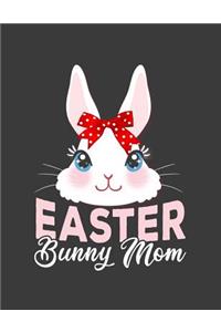 Easter Bunny Mom