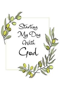 Starting My Day With God