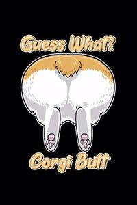 Guess What? Corgi Butt