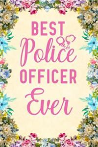 Best Police Officer Ever