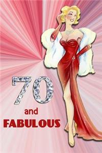 70 and Fabulous