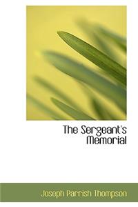 The Sergeant's Memorial